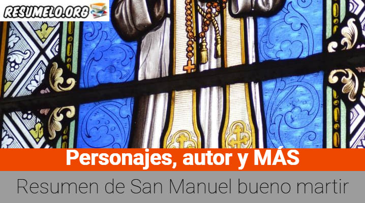 Resumen de San Manuel bueno martir